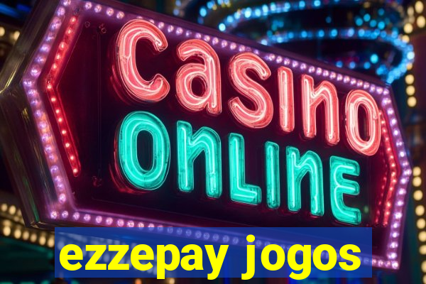 ezzepay jogos